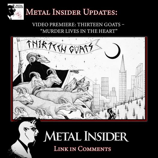 Exitus Stratagem Records – THIRTEEN GOATS Presents Music Video For ...